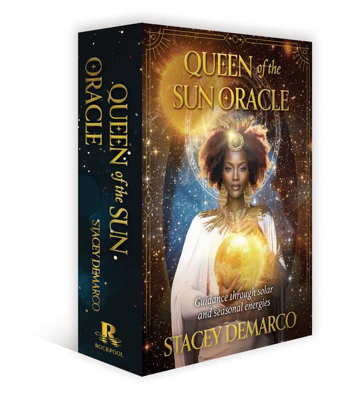 Queen of the Sun Oracle by Stacey  Demarco